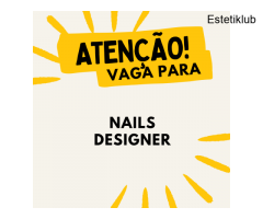 Vaga Nails Designer - Tijuca - Rio de Janeiro, RJ;